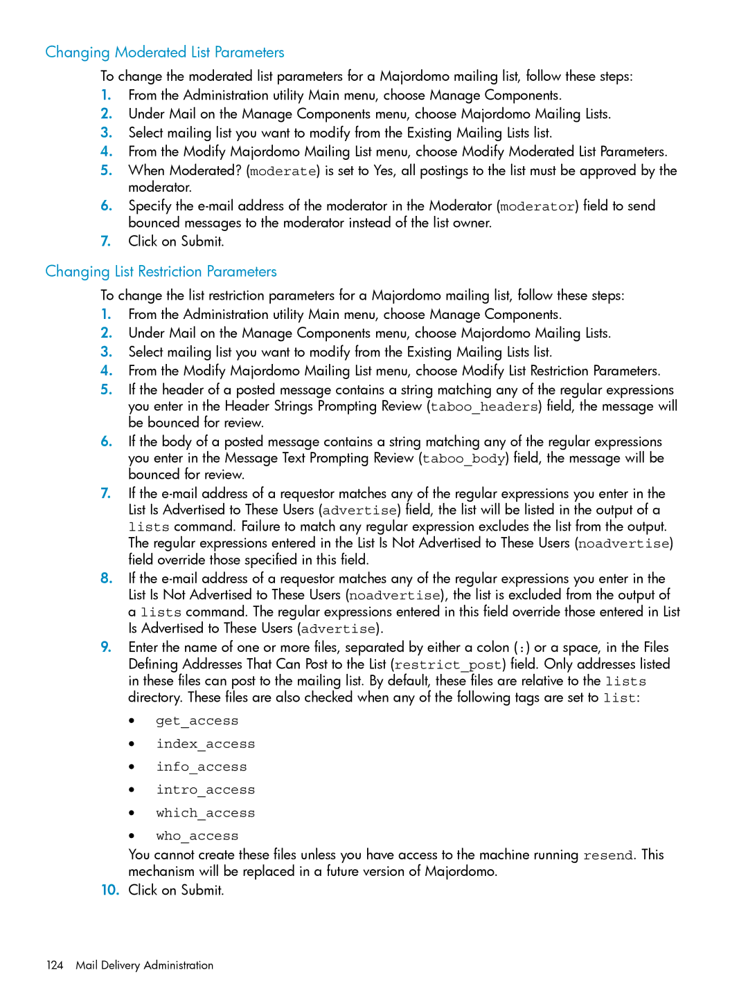 HP UX Internet Express Software manual Changing Moderated List Parameters, Changing List Restriction Parameters 