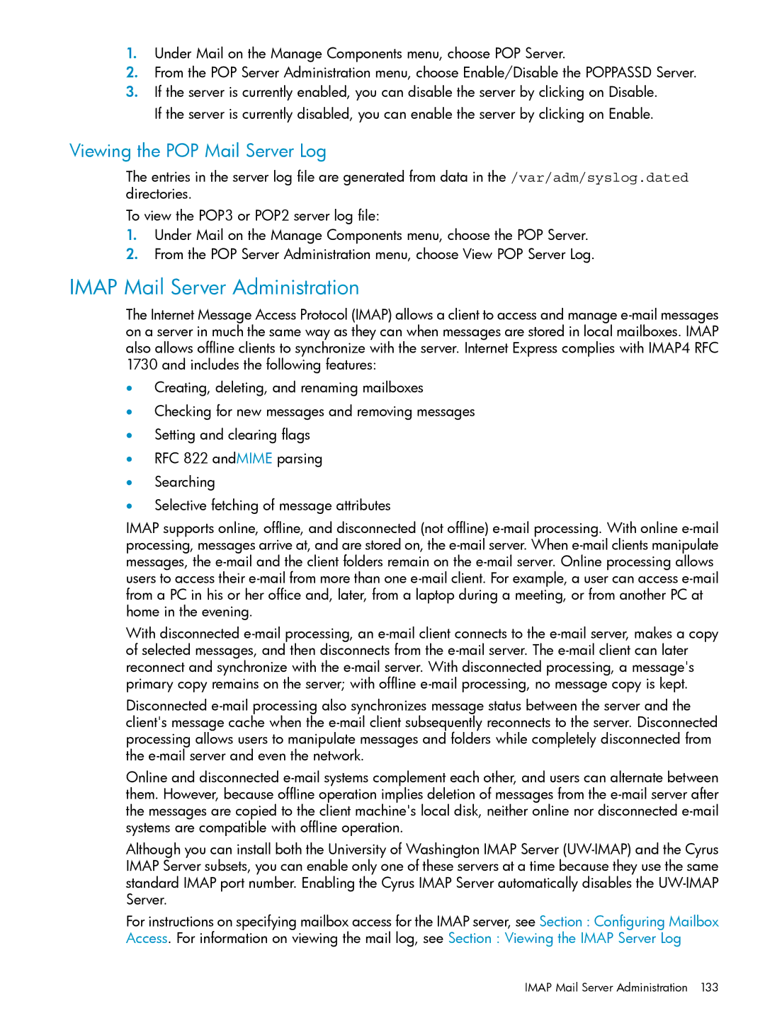 HP UX Internet Express Software manual Imap Mail Server Administration, Viewing the POP Mail Server Log 