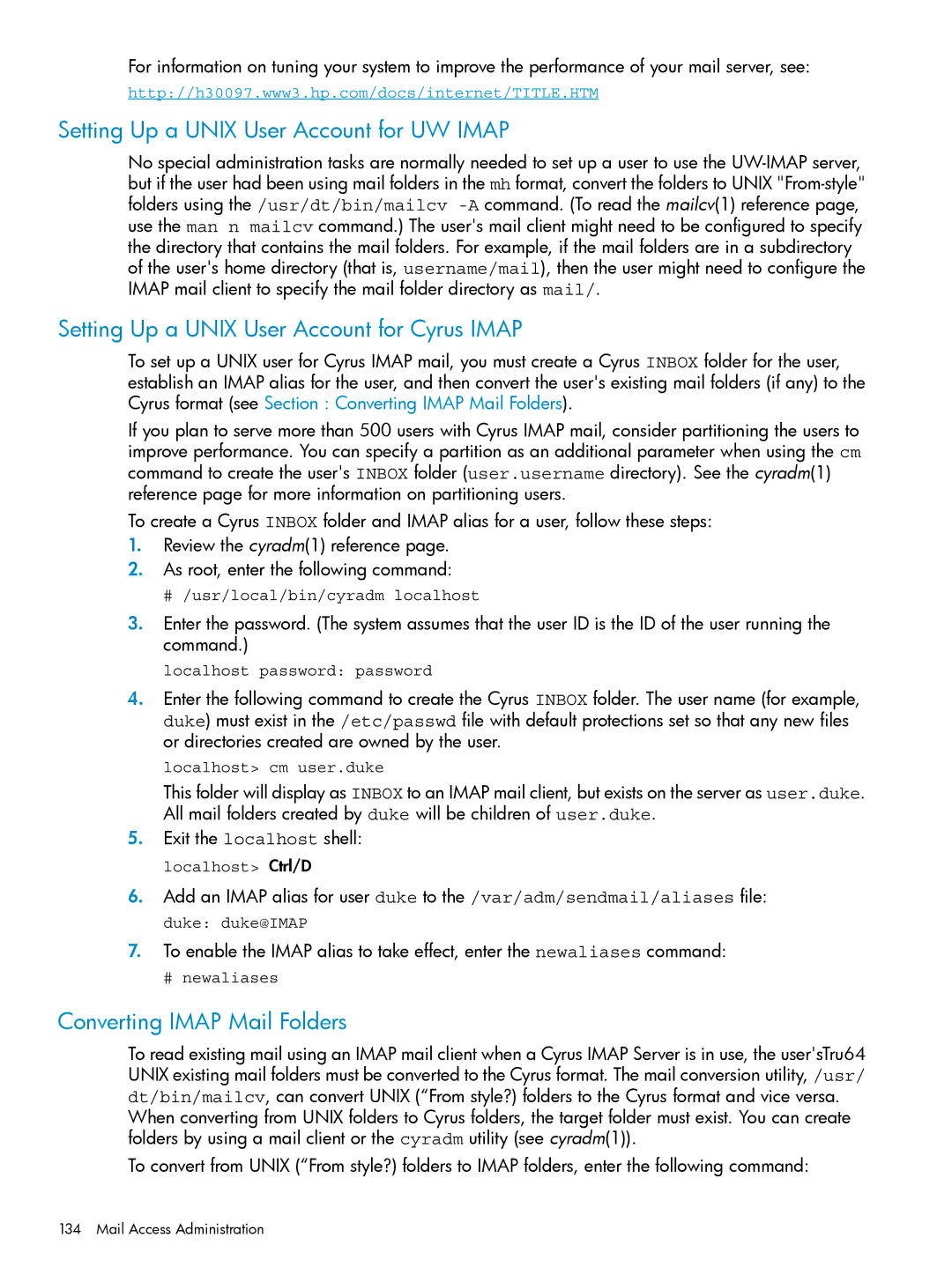 HP UX Internet Express Software Setting Up a Unix User Account for UW Imap, Setting Up a Unix User Account for Cyrus Imap 