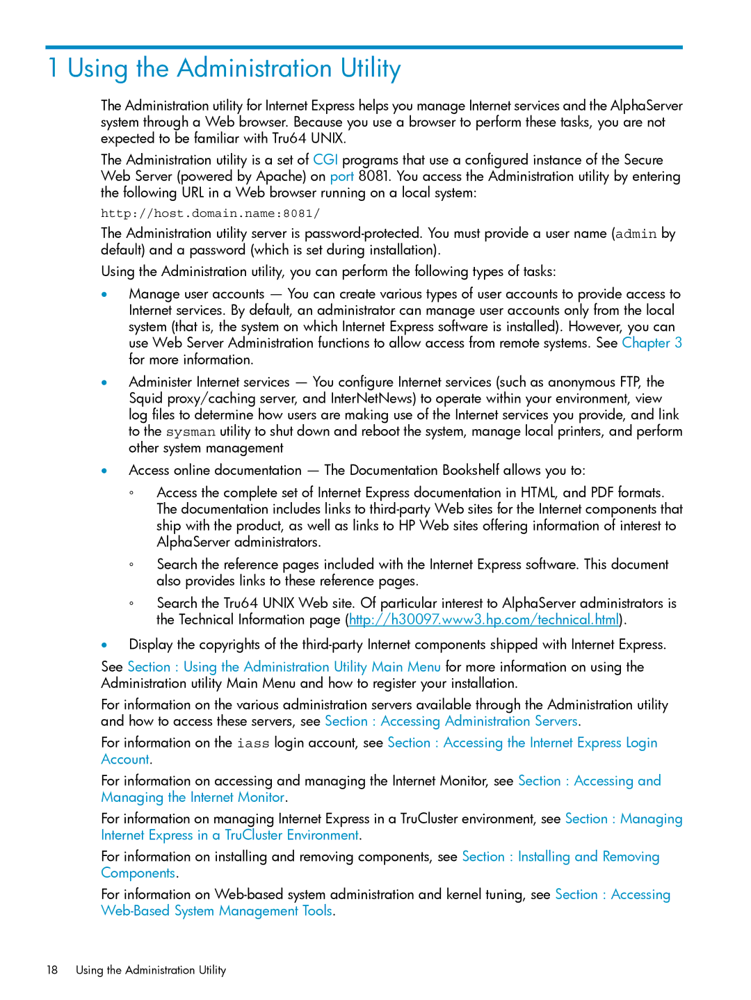 HP UX Internet Express Software manual Using the Administration Utility 