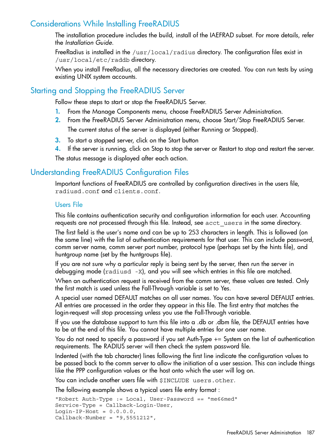 HP UX Internet Express Software Considerations While Installing FreeRADIUS, Starting and Stopping the FreeRADIUS Server 