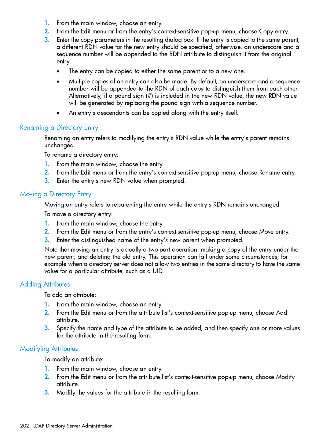 HP UX Internet Express Software manual Renaming a Directory Entry, Moving a Directory Entry, Adding Attributes 