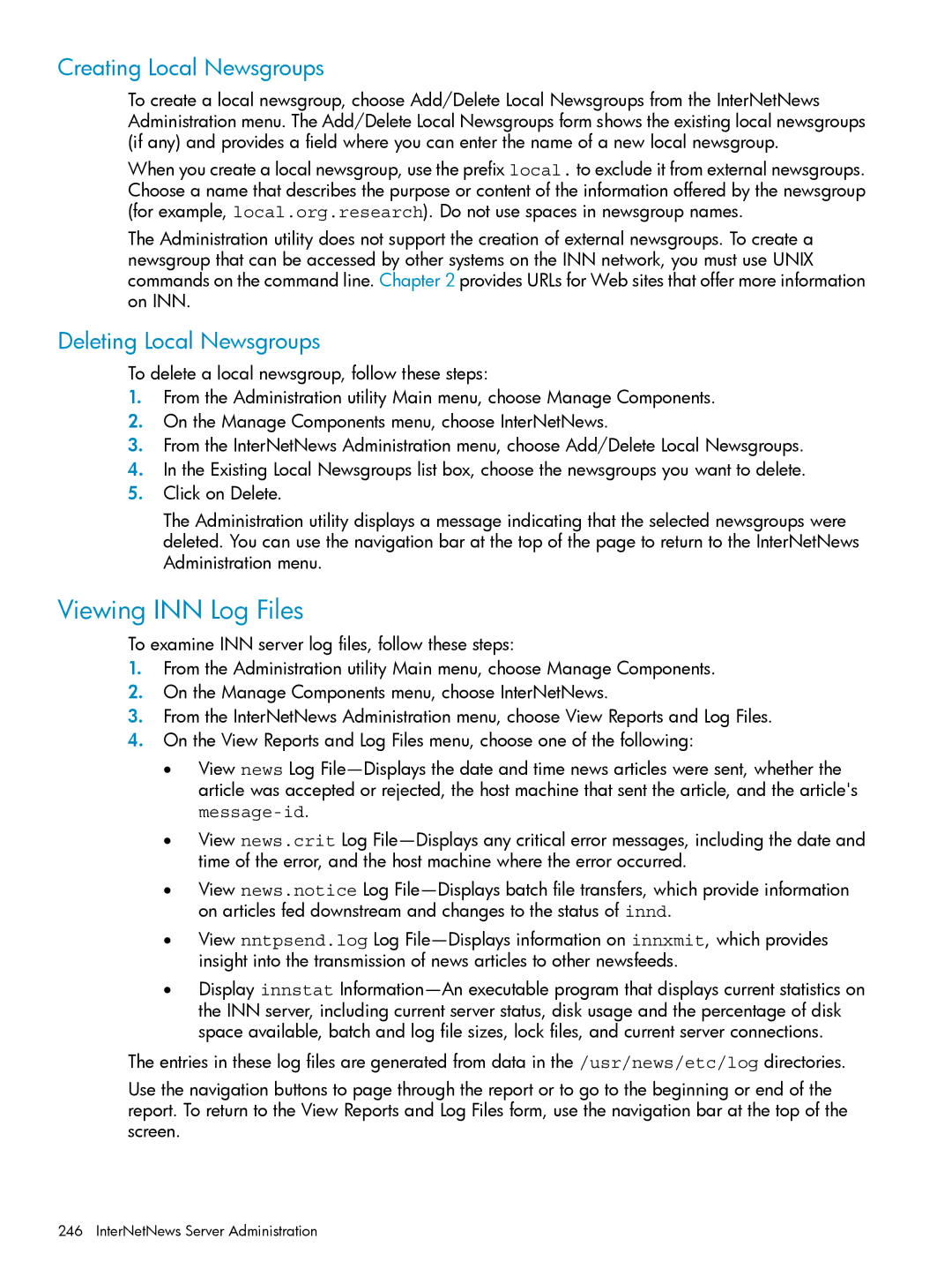 HP UX Internet Express Software manual Viewing INN Log Files, Creating Local Newsgroups, Deleting Local Newsgroups 