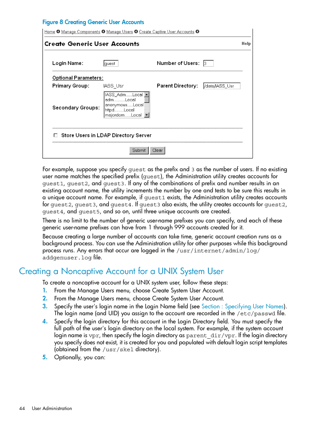 HP UX Internet Express Software manual Creating a Noncaptive Account for a Unix System User, Creating Generic User Accounts 