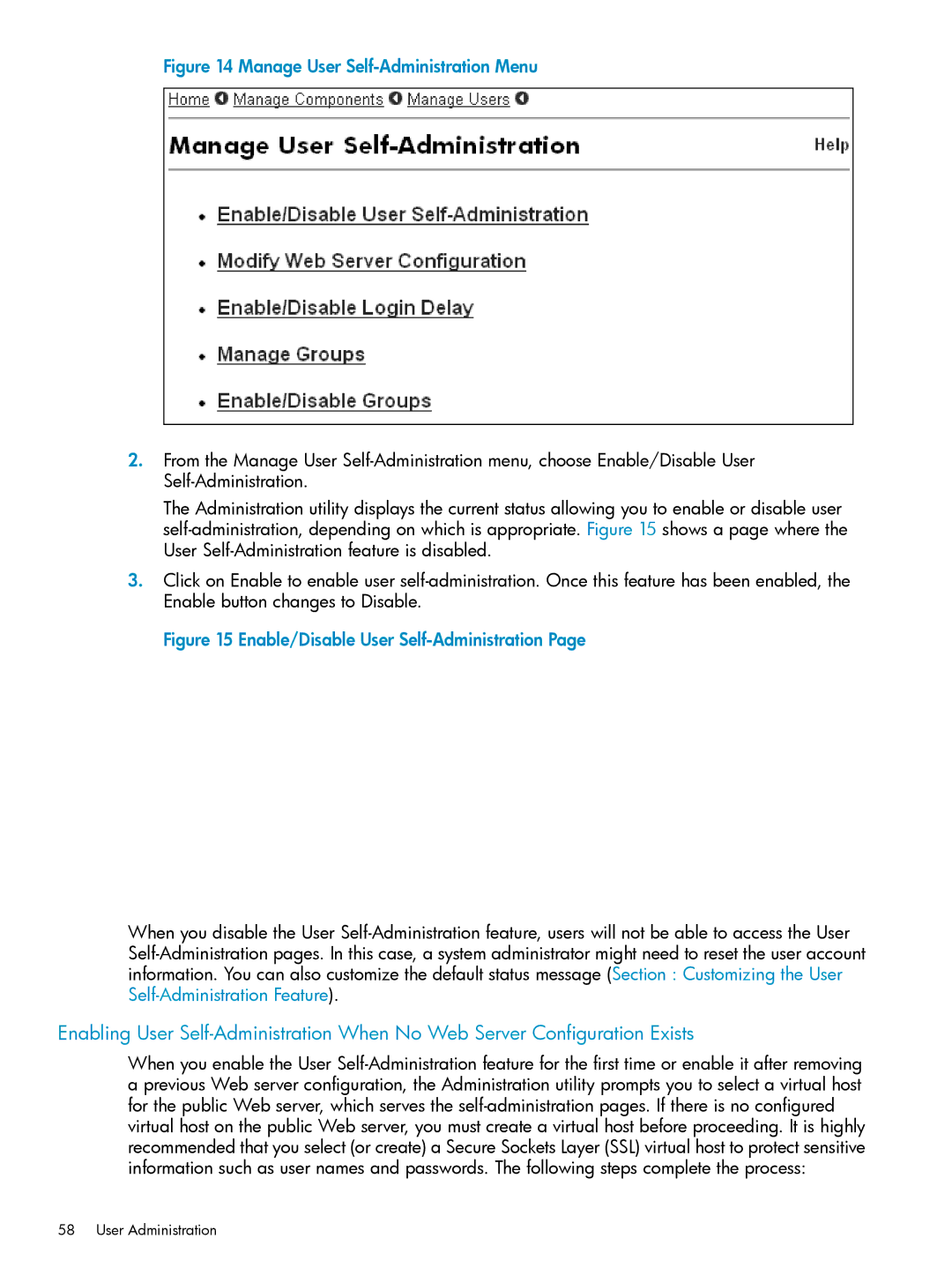 HP UX Internet Express Software manual Manage User Self-Administration Menu 