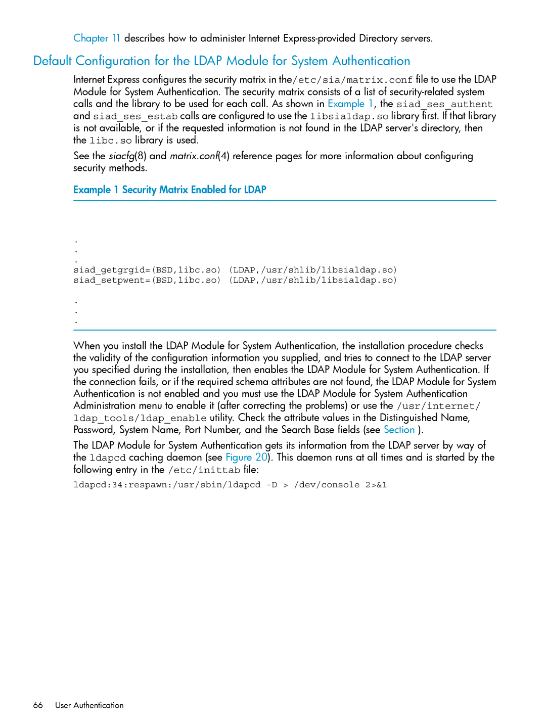 HP UX Internet Express Software manual Example 1 Security Matrix Enabled for Ldap, User Authentication 