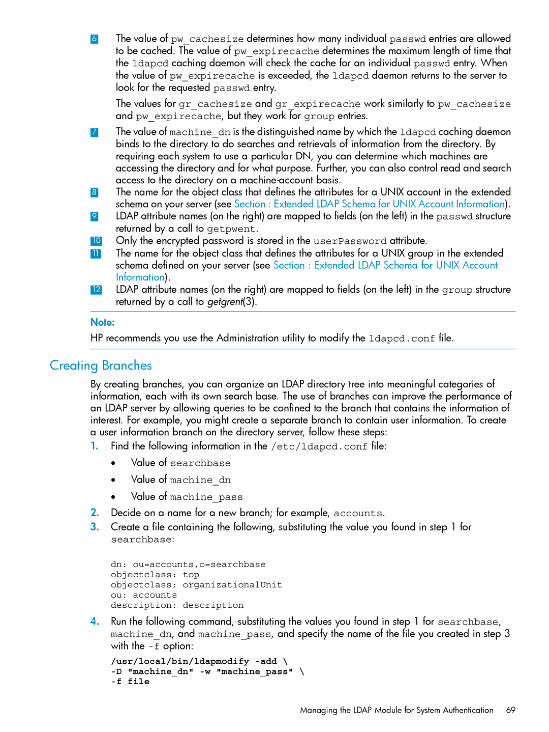 HP UX Internet Express Software manual Creating Branches, Value of searchbase Value of machinedn Value of machinepass 