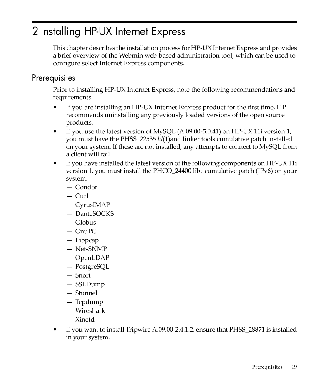 HP UX Internet Express Software manual Installing HP-UX Internet Express, Prerequisites 