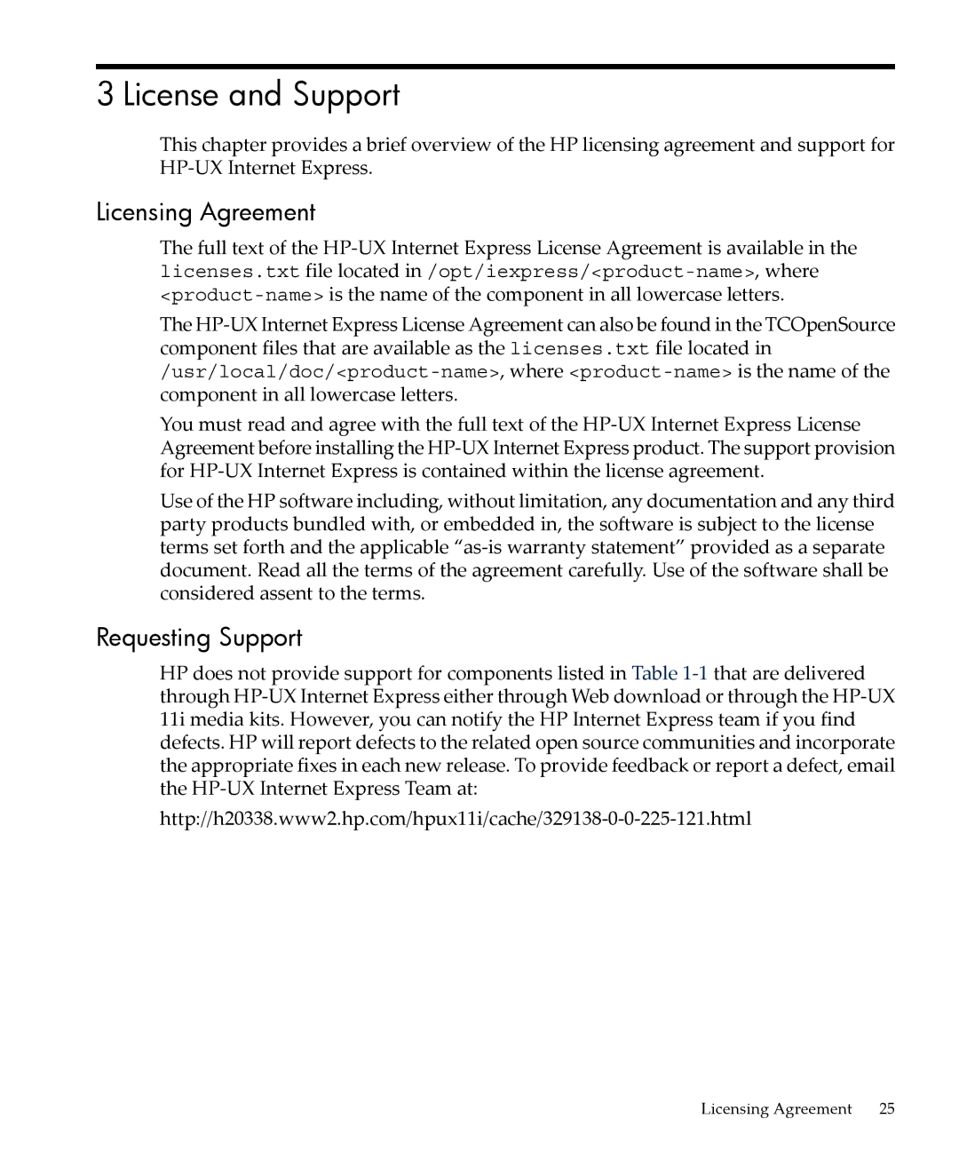 HP UX Internet Express Software manual License and Support, Licensing Agreement, Requesting Support 