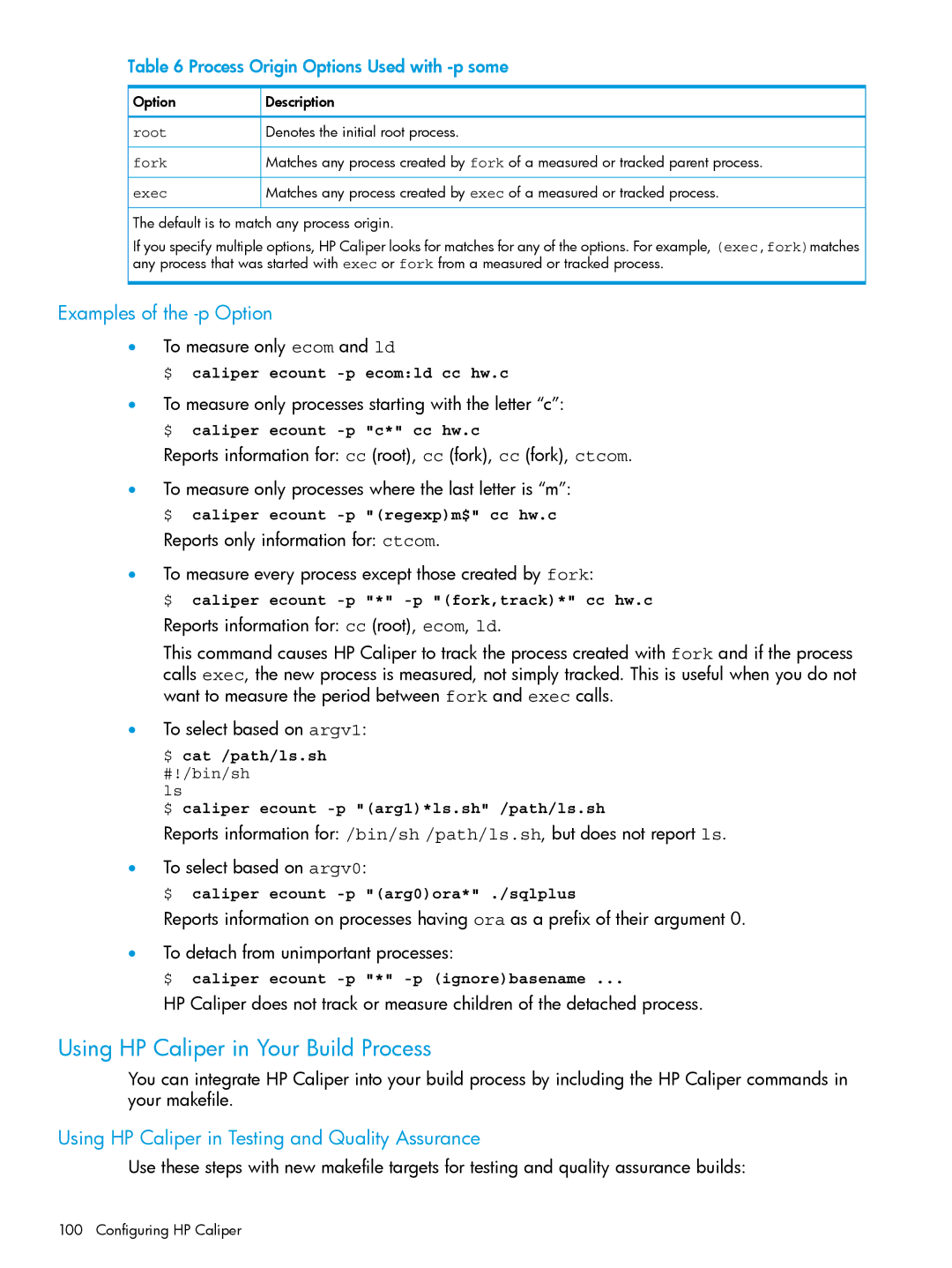 HP UX IPFilter Software manual Using HP Caliper in Your Build Process, Examples of the -p Option 