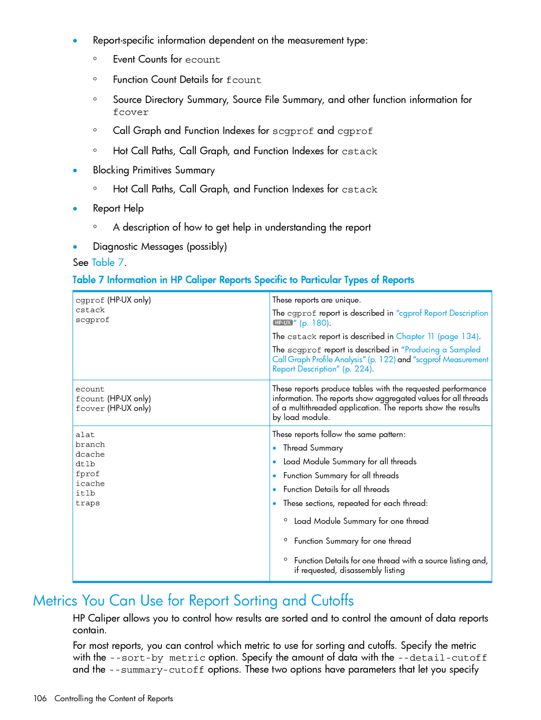 HP UX IPFilter Software manual Metrics You Can Use for Report Sorting and Cutoffs, Controlling the Content of Reports 