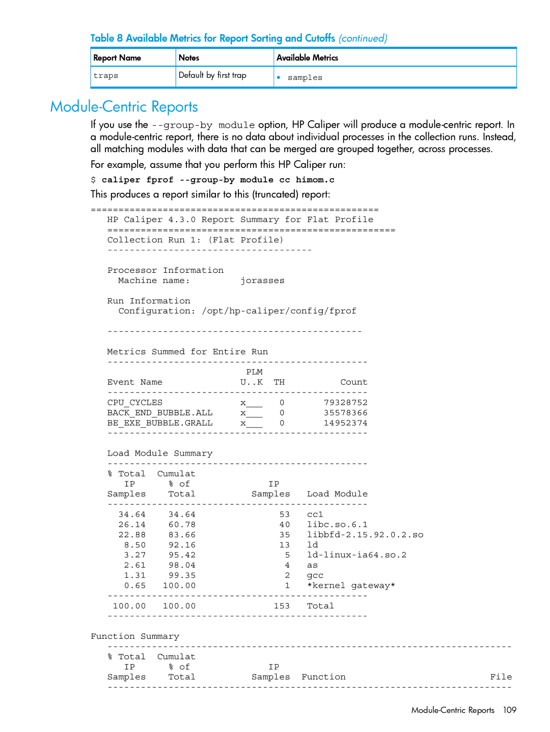 HP UX IPFilter Software manual Module-Centric Reports, For example, assume that you perform this HP Caliper run 