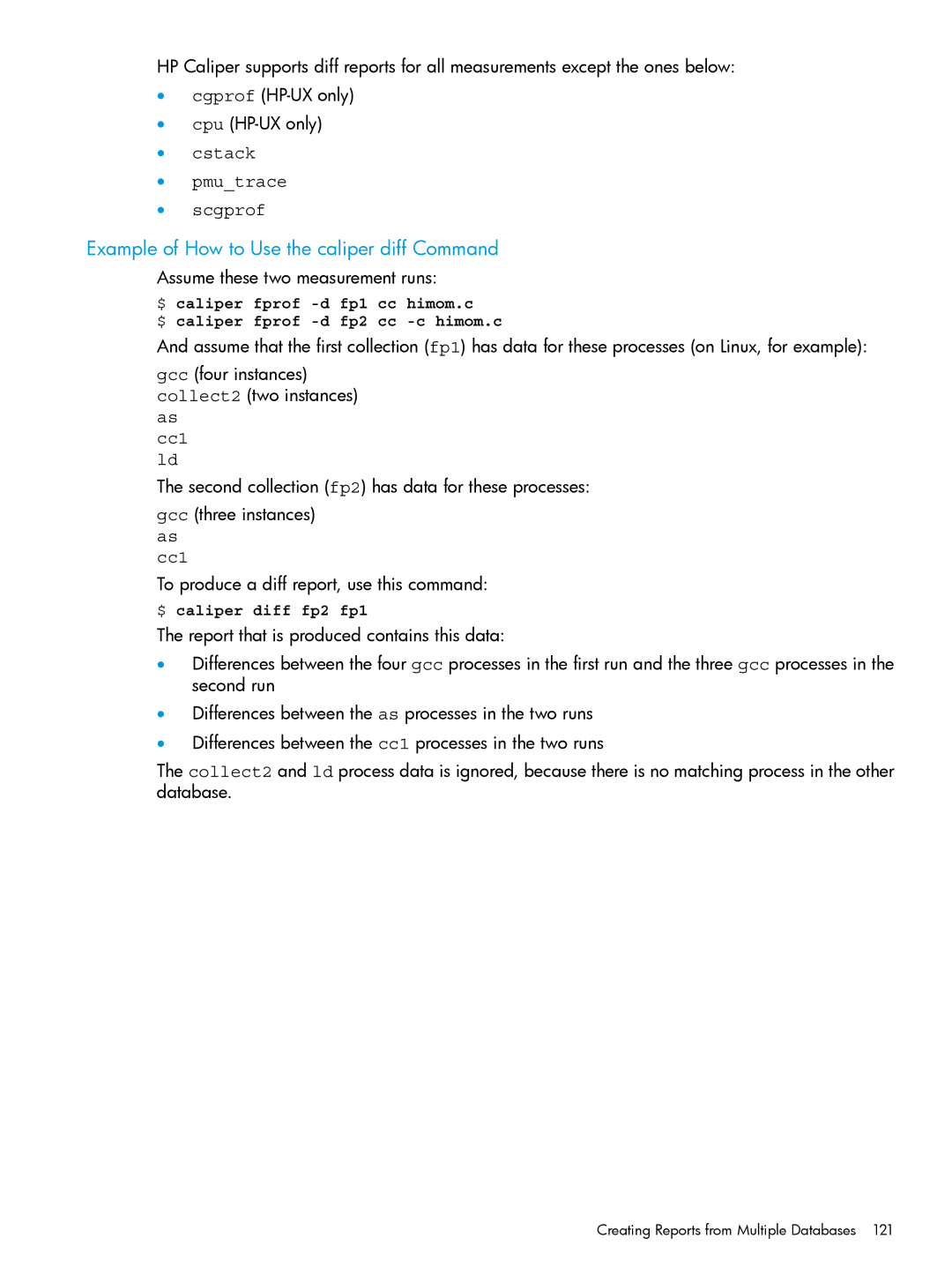 HP UX IPFilter Software manual Example of How to Use the caliper diff Command, Cstack Pmutrace Scgprof, As cc1 ld 