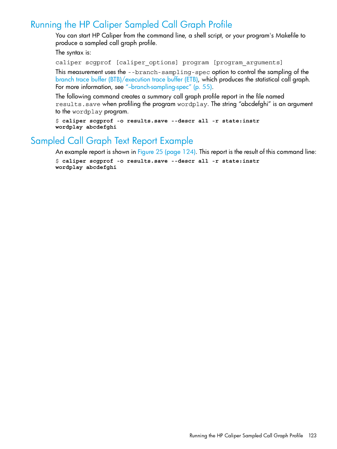 HP UX IPFilter Software manual Running the HP Caliper Sampled Call Graph Profile, Sampled Call Graph Text Report Example 