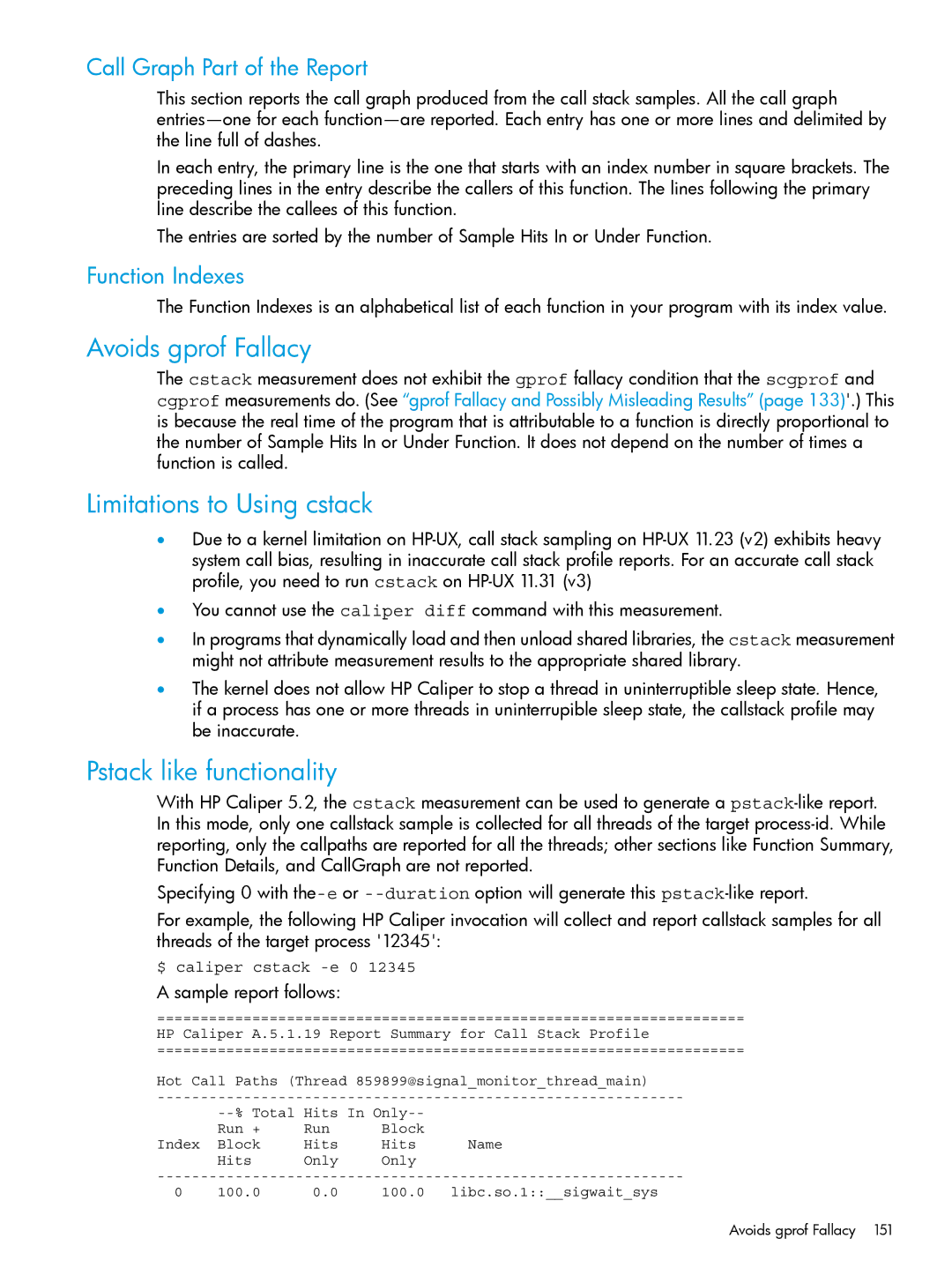 HP UX IPFilter Software manual Avoids gprof Fallacy, Limitations to Using cstack, Pstack like functionality 