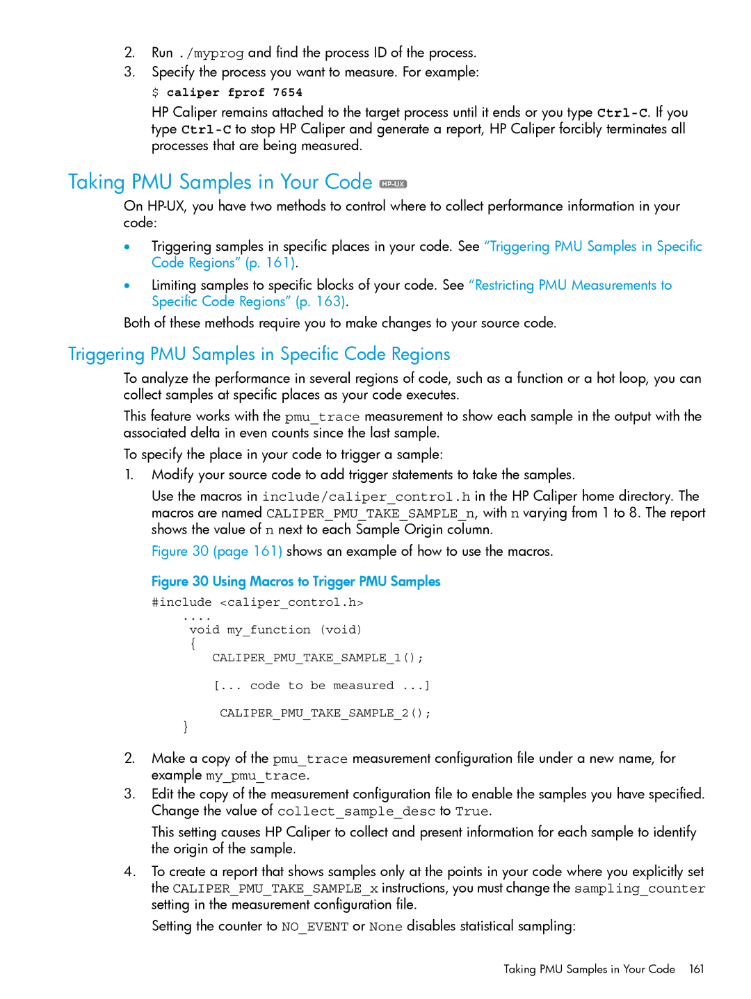 HP UX IPFilter Software manual Taking PMU Samples in Your Code, Triggering PMU Samples in Specific Code Regions 