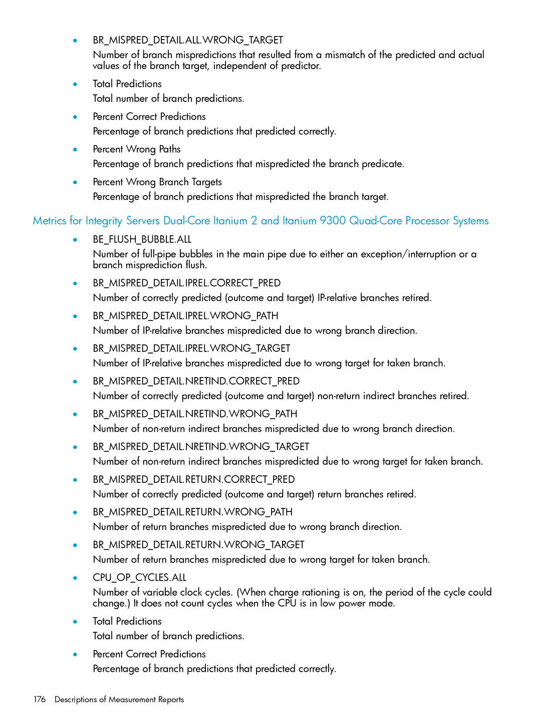 HP UX IPFilter Software manual Brmispreddetail.All.Wrongtarget, Beflushbubble.All, Brmispreddetail.Iprel.Correctpred 