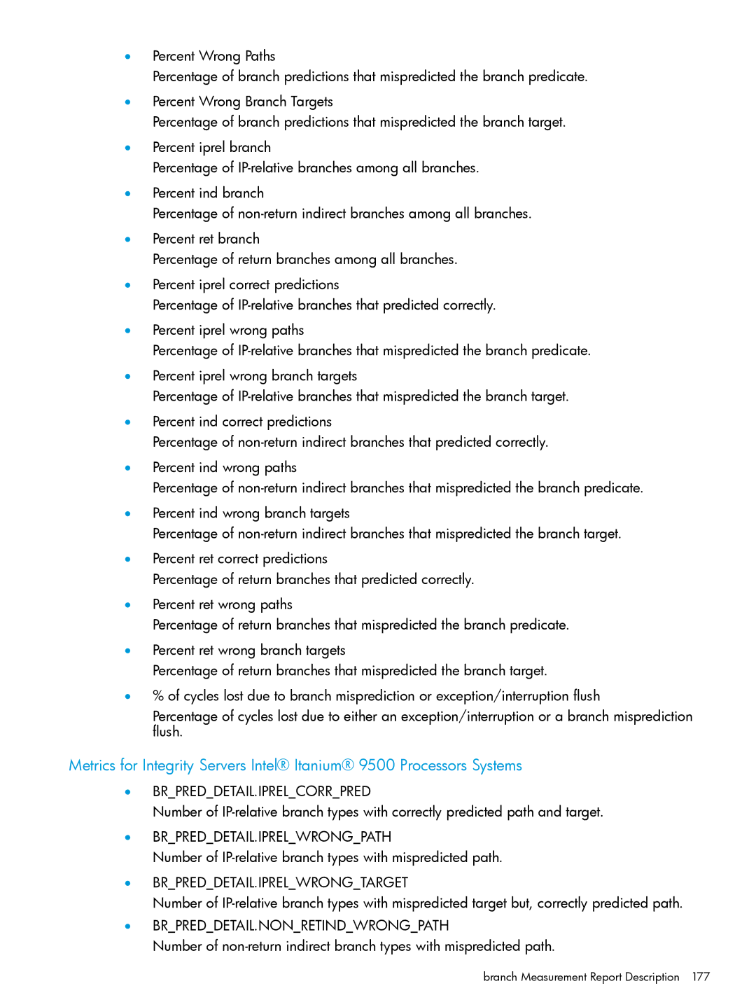 HP UX IPFilter Software manual Brpreddetail.Iprelcorrpred, Brpreddetail.Iprelwrongpath, Brpreddetail.Iprelwrongtarget 