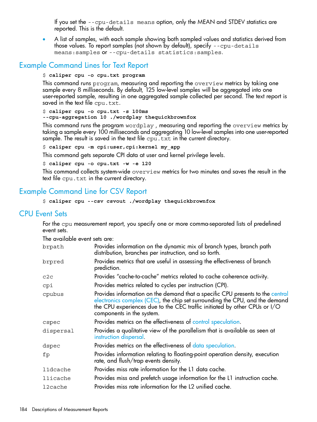 HP UX IPFilter Software manual Example Command Lines for Text Report, CPU Event Sets 