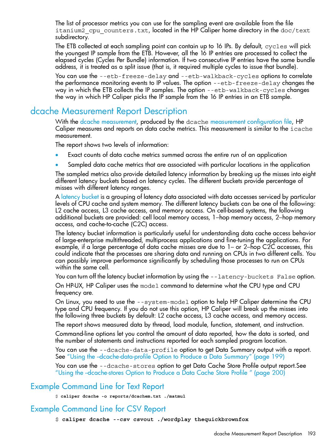 HP UX IPFilter Software manual Dcache Measurement Report Description 