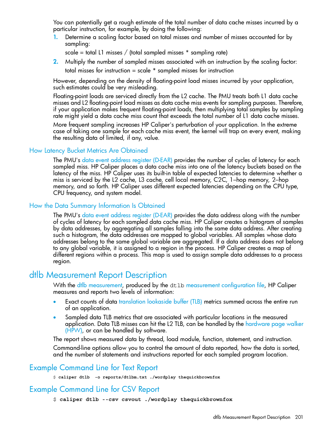 HP UX IPFilter Software manual Dtlb Measurement Report Description, How Latency Bucket Metrics Are Obtained 