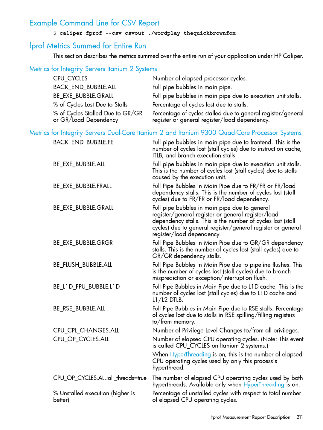 HP UX IPFilter Software manual Fprof Metrics Summed for Entire Run, Bersebubble.All 