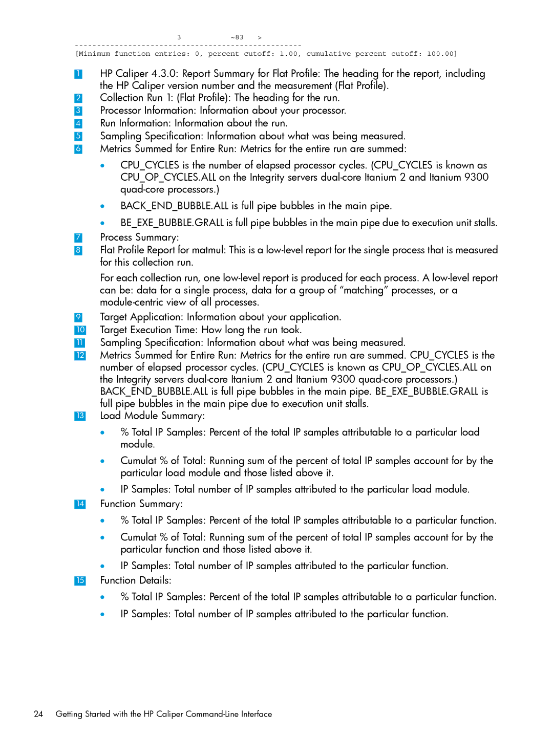 HP UX IPFilter Software manual Getting Started with the HP Caliper Command-Line Interface 