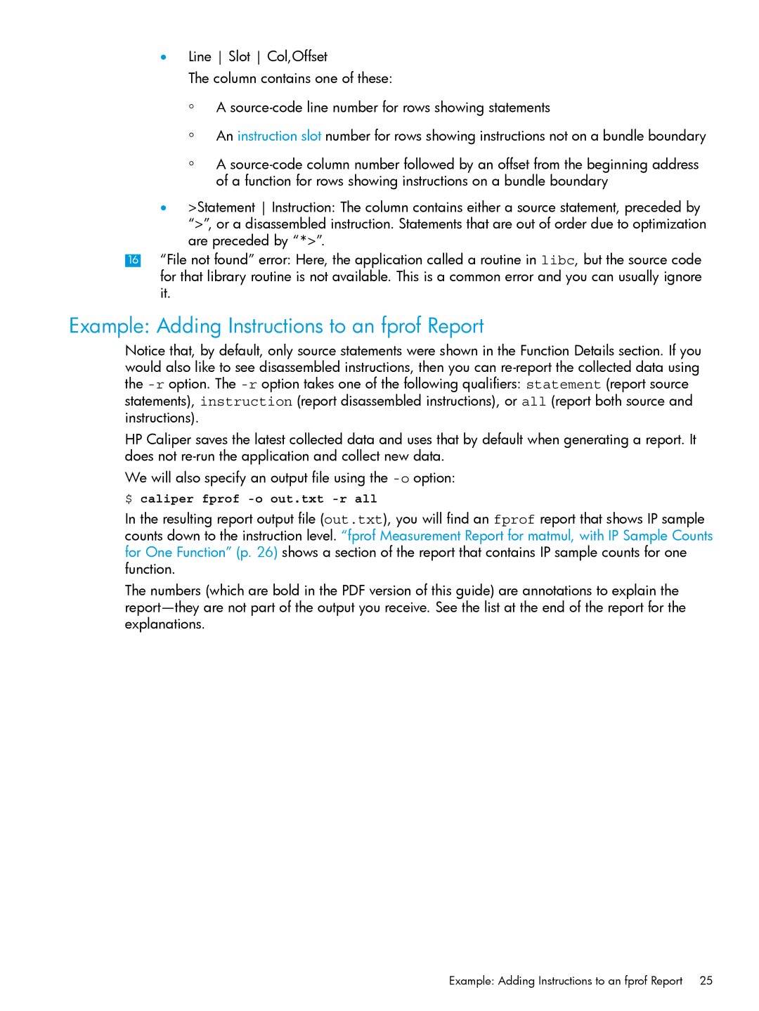 HP UX IPFilter Software manual Example Adding Instructions to an fprof Report 