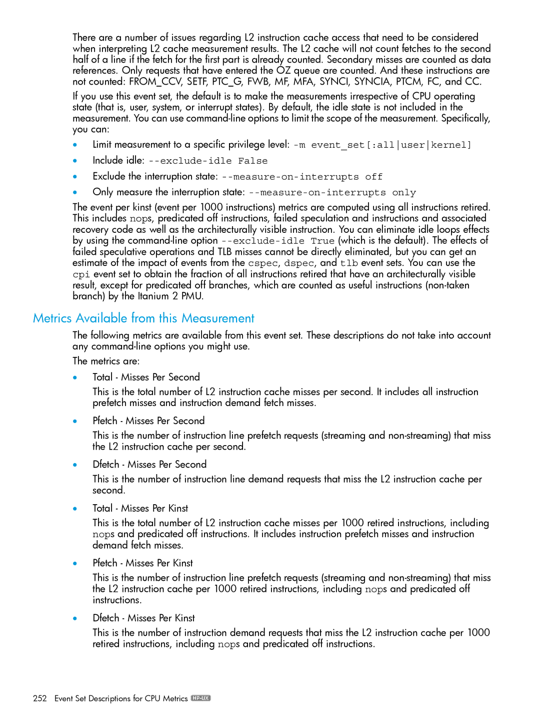 HP UX IPFilter Software manual Metrics Available from this Measurement 