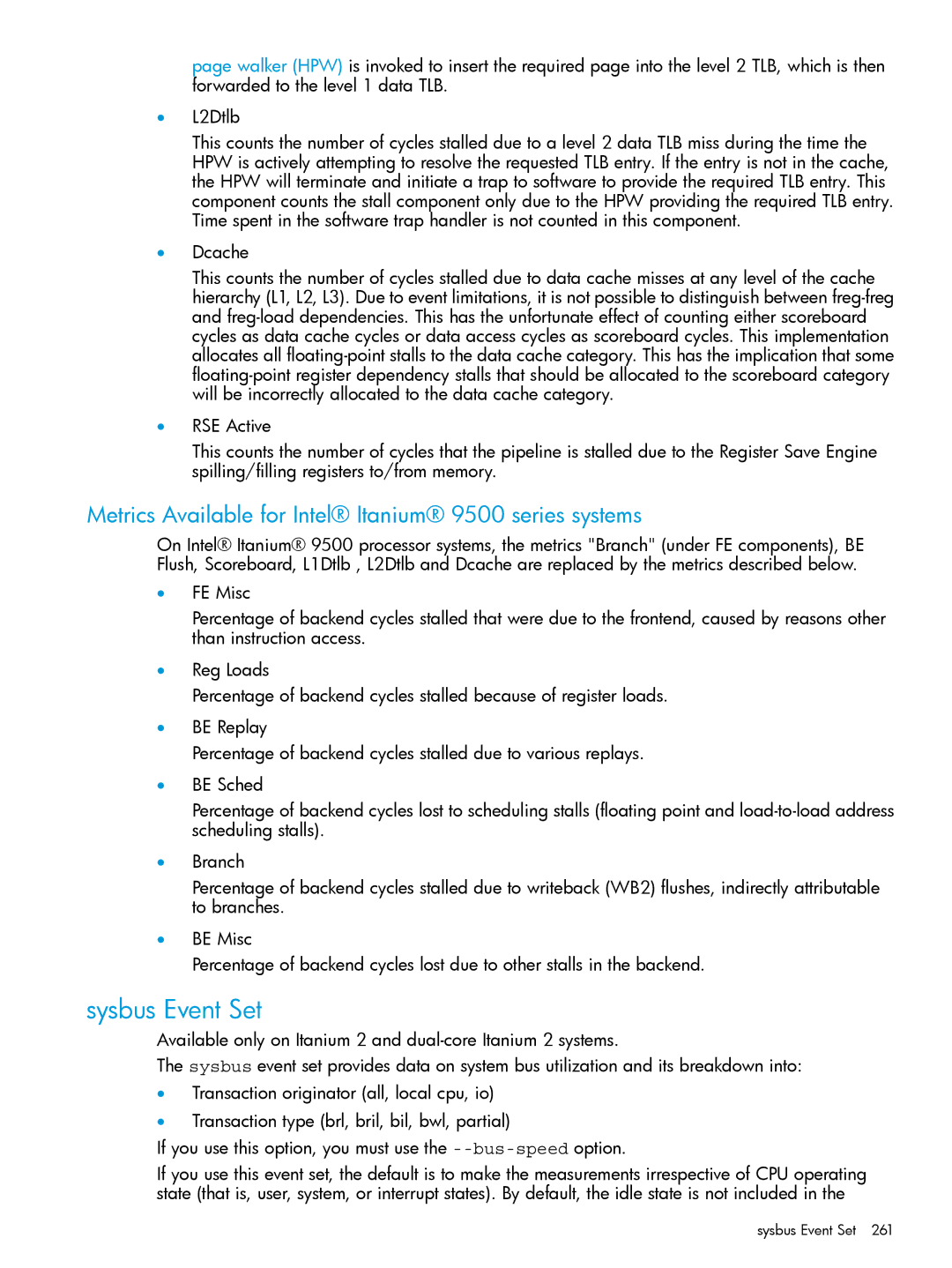 HP UX IPFilter Software manual Sysbus Event Set, Metrics Available for Intel Itanium 9500 series systems, Dcache 