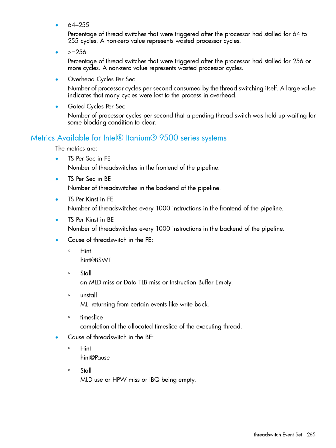 HP UX IPFilter Software manual Metrics Available for Intel Itanium 9500 series systems 