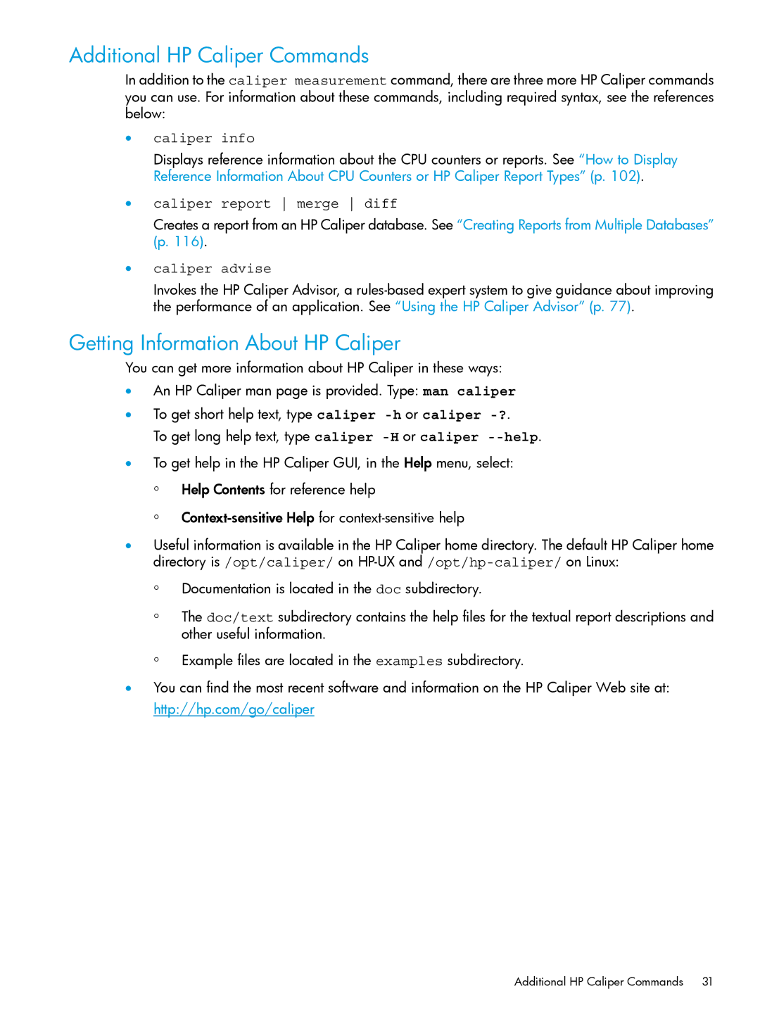 HP UX IPFilter Software Additional HP Caliper Commands, Getting Information About HP Caliper, Caliper info, Caliper advise 