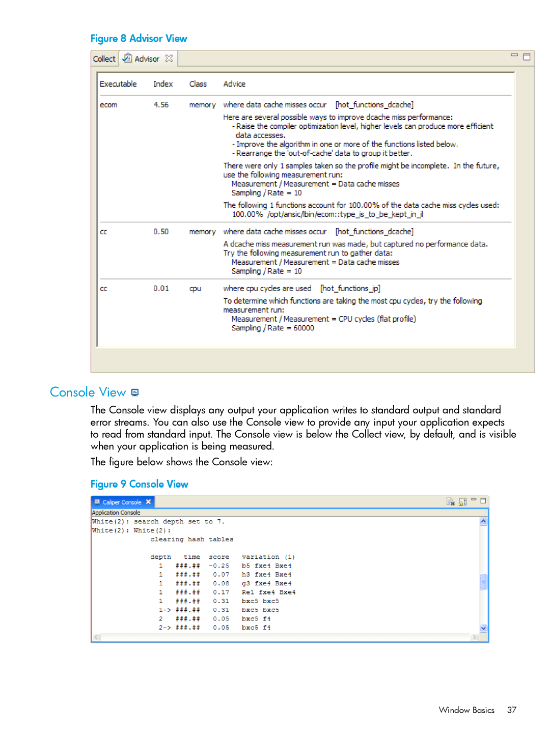 HP UX IPFilter Software manual Console View, Advisor View 