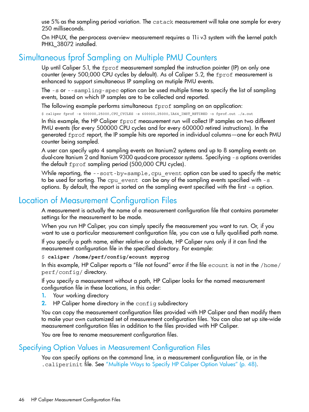 HP UX IPFilter Software Simultaneous fprof Sampling on Multiple PMU Counters, Location of Measurement Configuration Files 