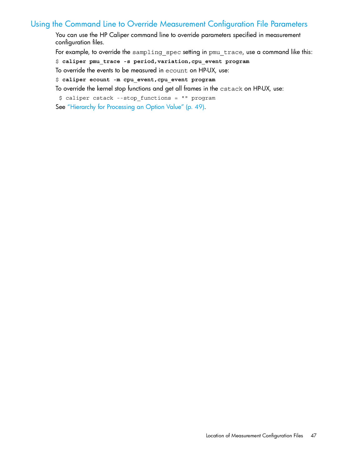 HP UX IPFilter Software manual See Hierarchy for Processing an Option Value p, Location of Measurement Configuration Files 