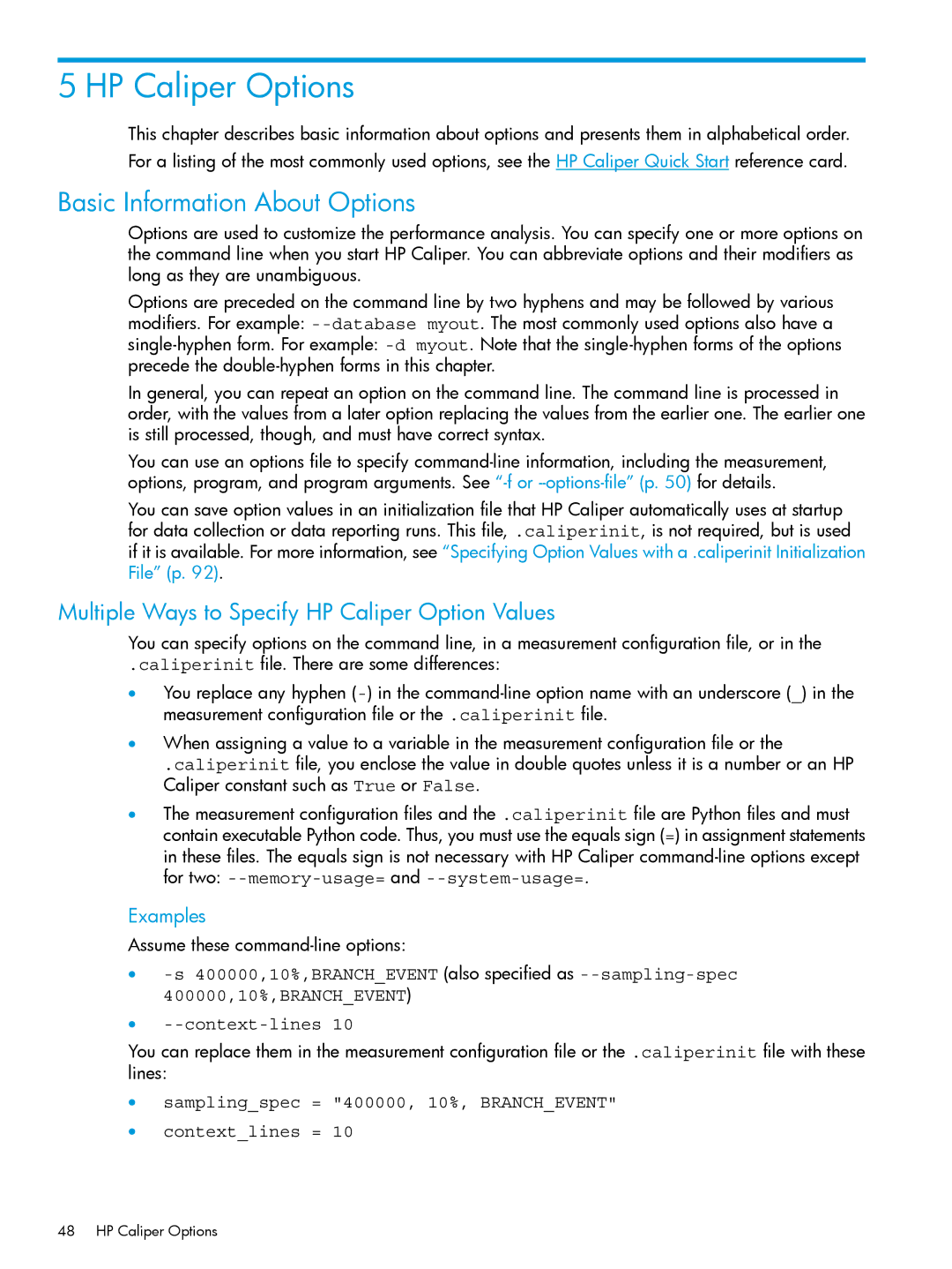 HP UX IPFilter Software manual HP Caliper Options, Basic Information About Options, Examples 