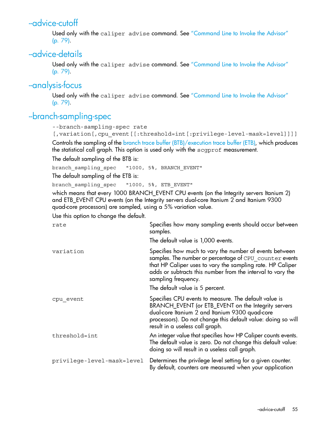 HP UX IPFilter Software manual Advice-cutoff, Advice-details, Analysis-focus, Branch-sampling-spec 