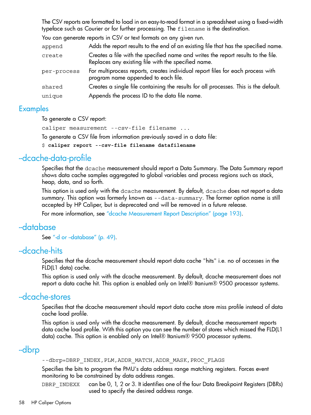 HP UX IPFilter Software manual Dcache-data-profile, Database, Dcache-hits, Dcache-stores, Dbrp 