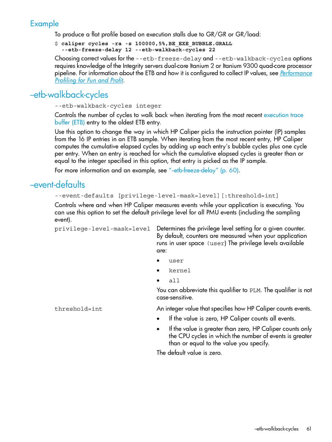 HP UX IPFilter Software manual Event-defaults, Etb-walkback-cycles integer, User 