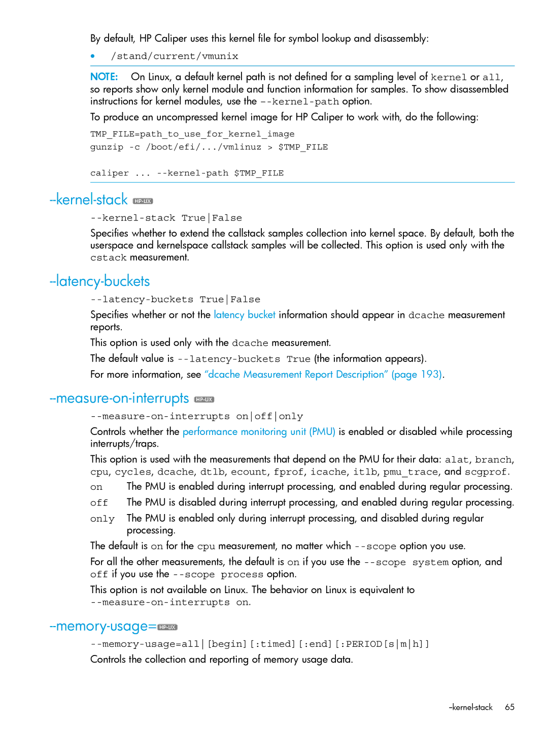 HP UX IPFilter Software manual Kernel-stack, Latency-buckets, Measure-on-interrupts, Memory-usage= 