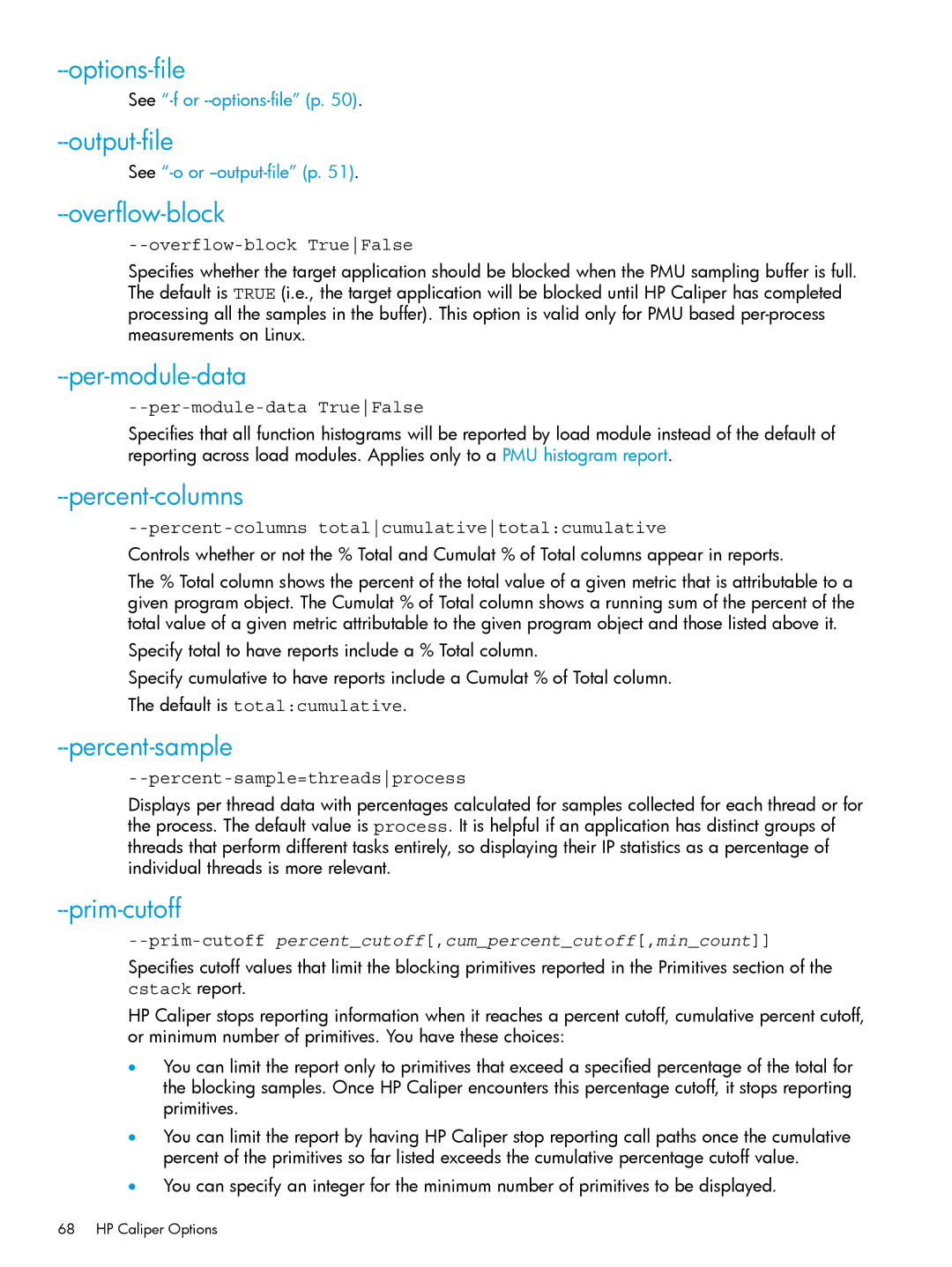 HP UX IPFilter Software manual Options-file, Output-file, Overflow-block, Per-module-data, Percent-columns, Percent-sample 