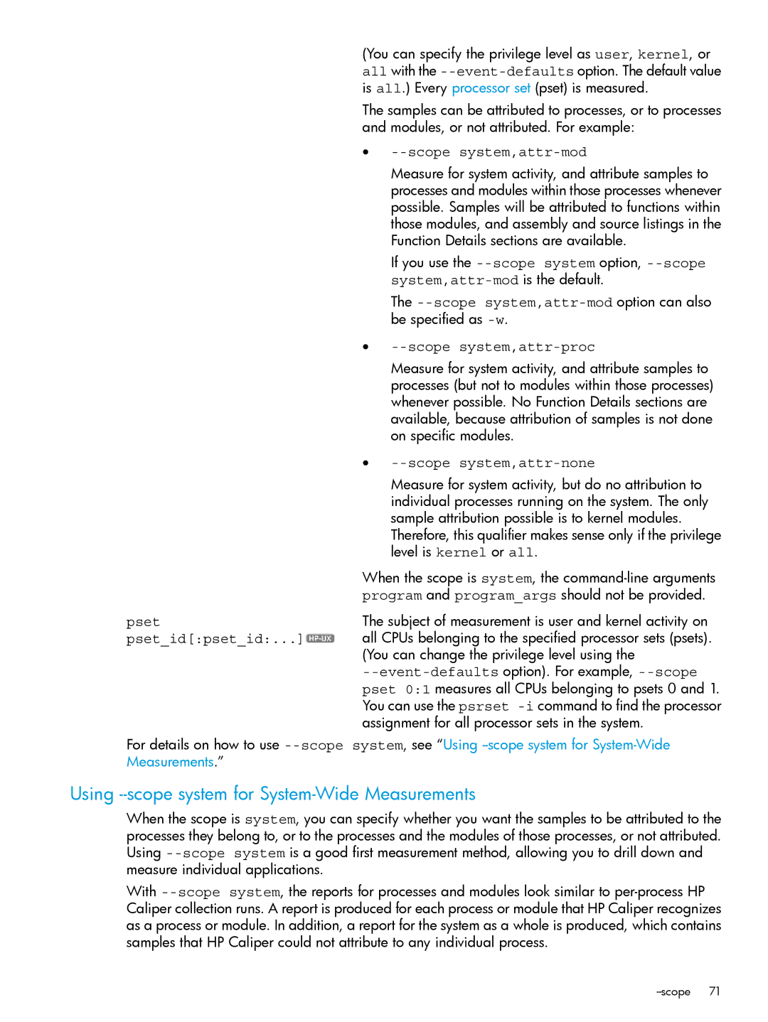 HP UX IPFilter Software manual Using --scope system for System-Wide Measurements, Psetid psetid 