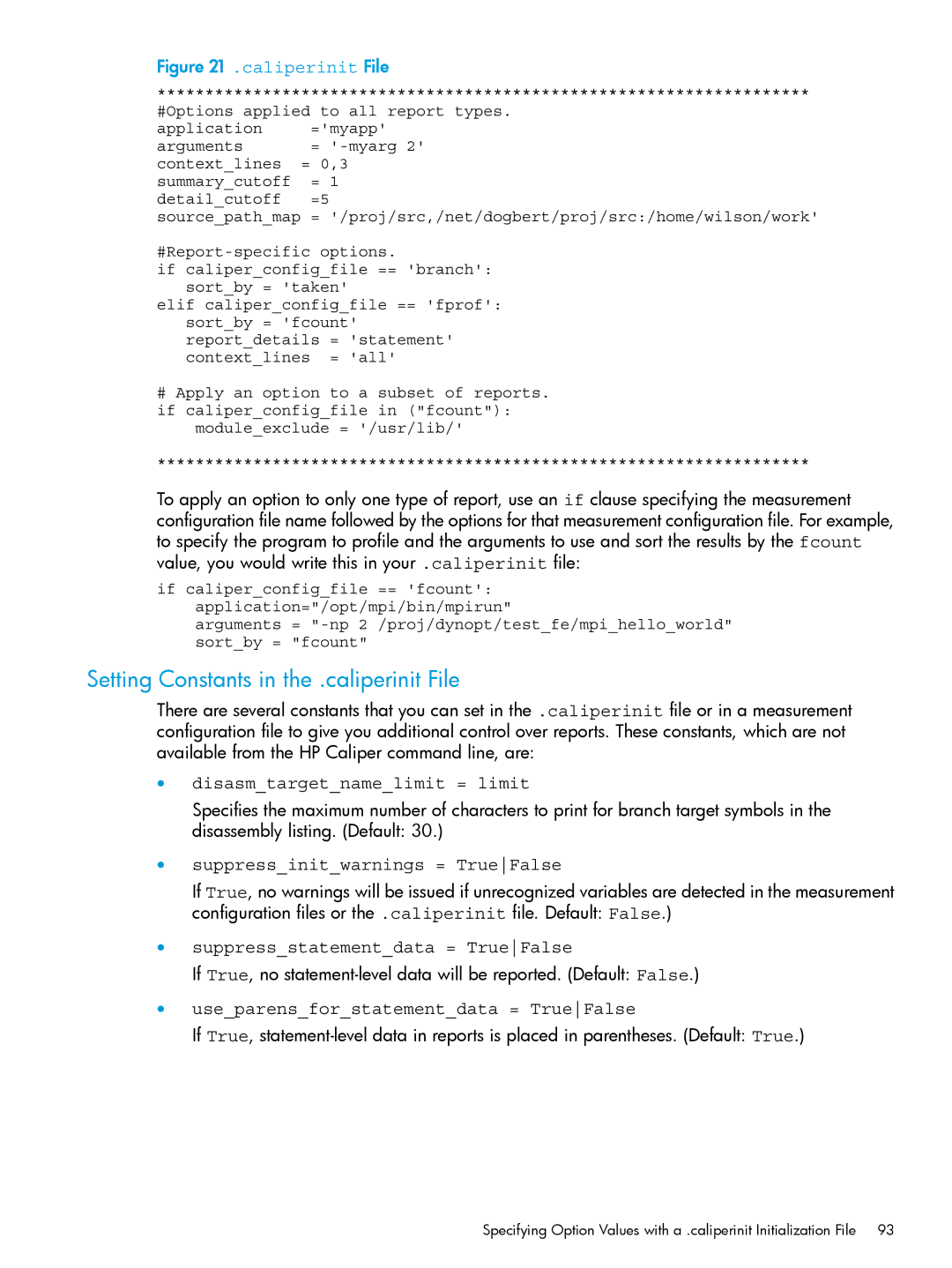 HP UX IPFilter Software manual Setting Constants in the .caliperinit File, Disasmtargetnamelimit = limit 