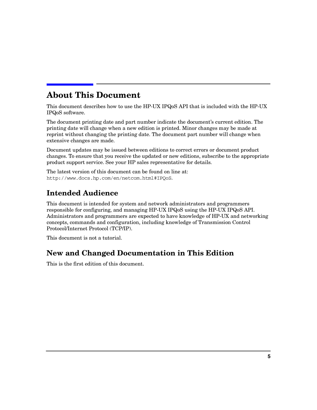 HP UX IPQos Software manual Intended Audience, New and Changed Documentation in This Edition 