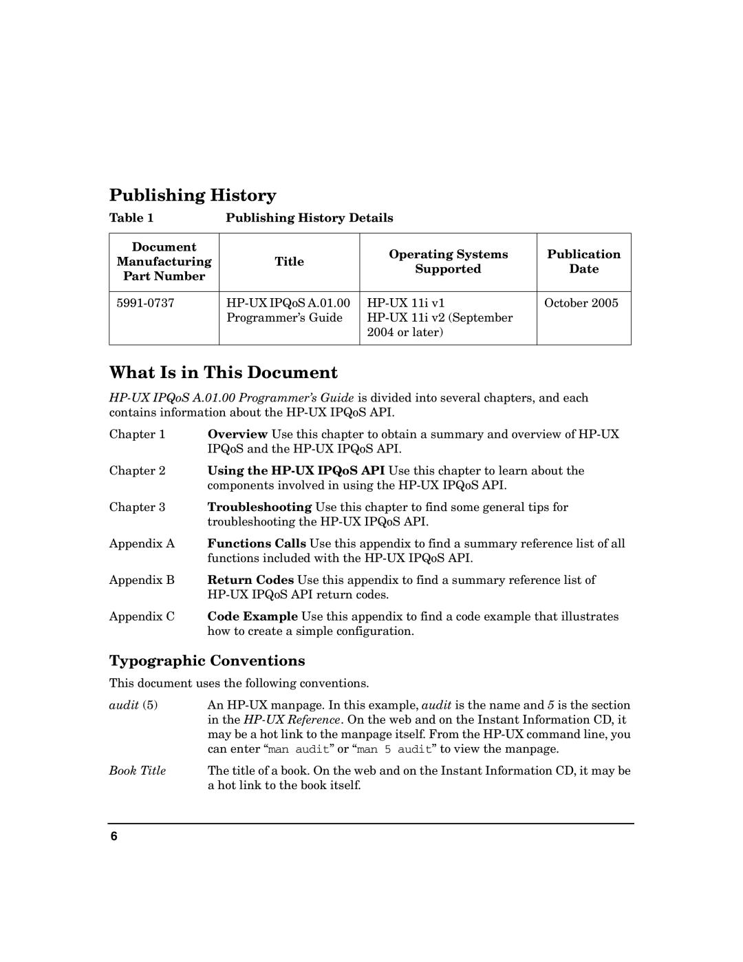 HP UX IPQos Software manual Publishing History, What Is in This Document, Typographic Conventions 