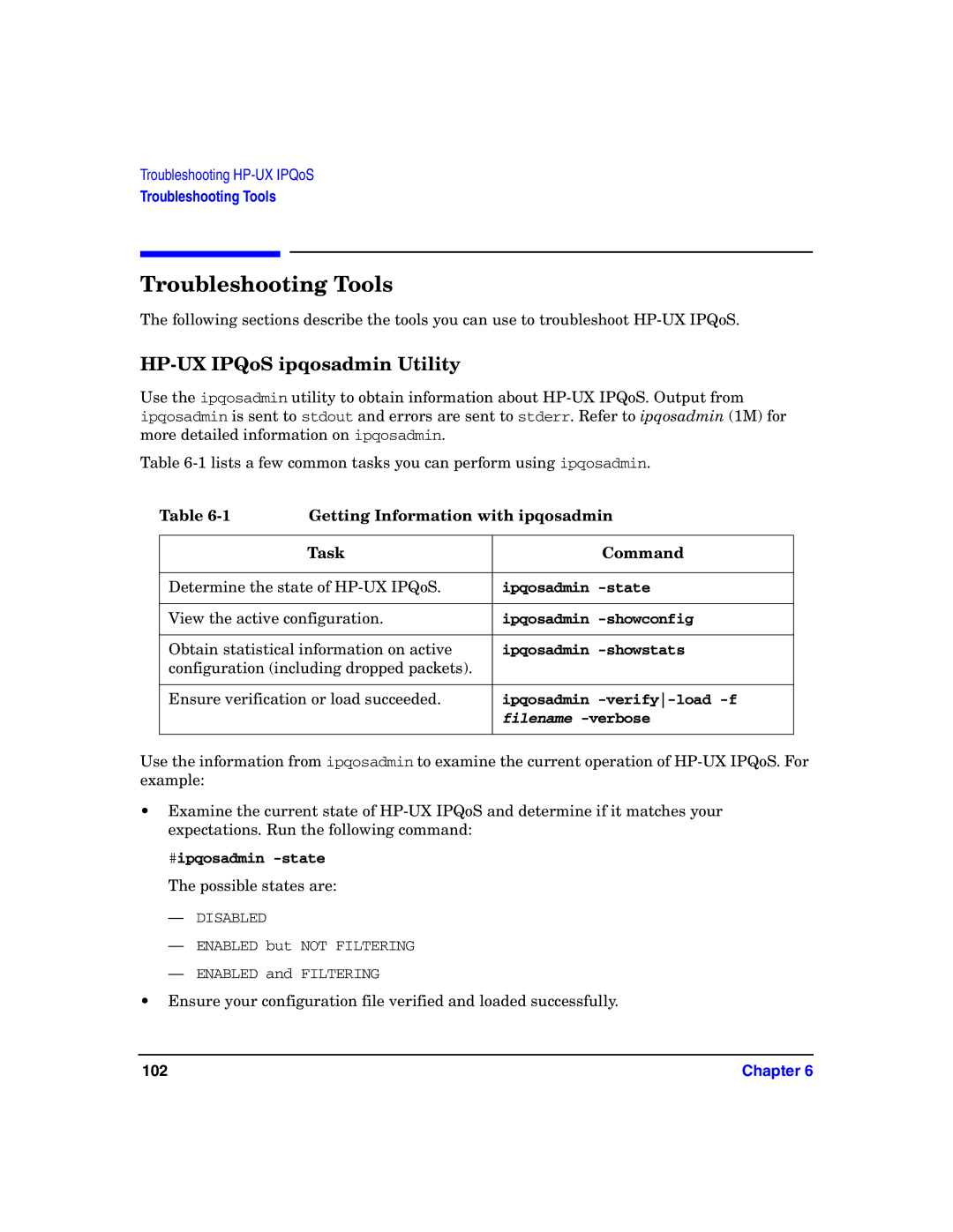 HP UX IPQos Software manual Troubleshooting Tools, HP-UX IPQoS ipqosadmin Utility 