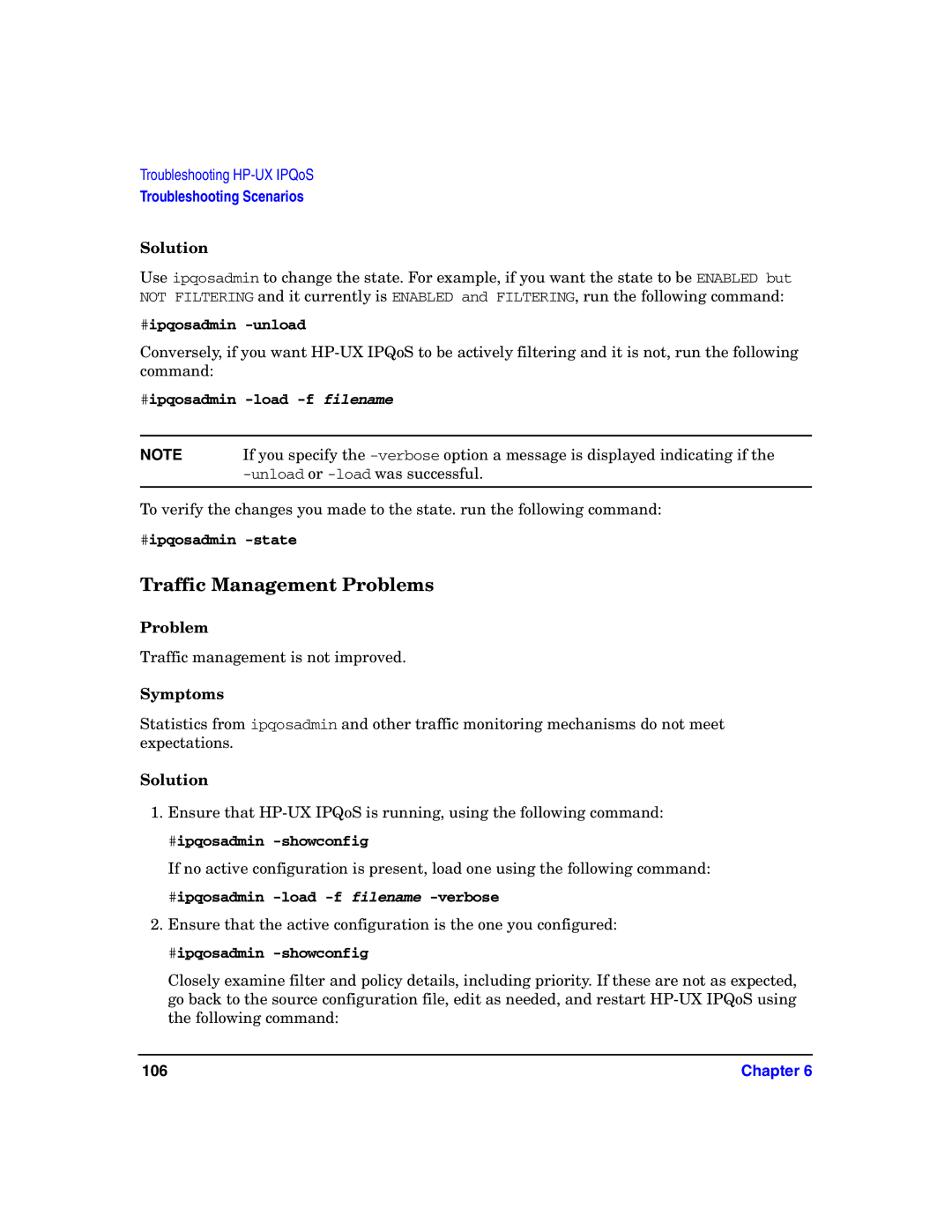 HP UX IPQos Software manual Traffic Management Problems, #ipqosadmin -load -f filename 