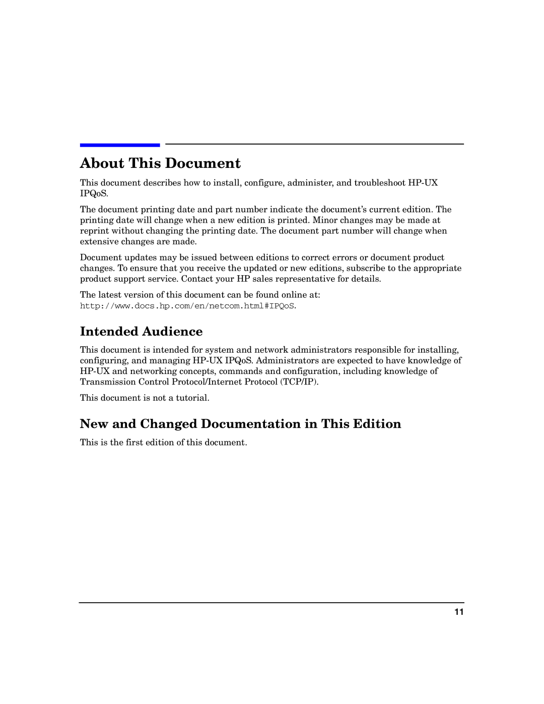 HP UX IPQos Software manual Intended Audience, New and Changed Documentation in This Edition 