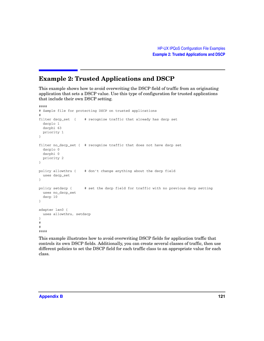 HP UX IPQos Software manual Example 2 Trusted Applications and Dscp 