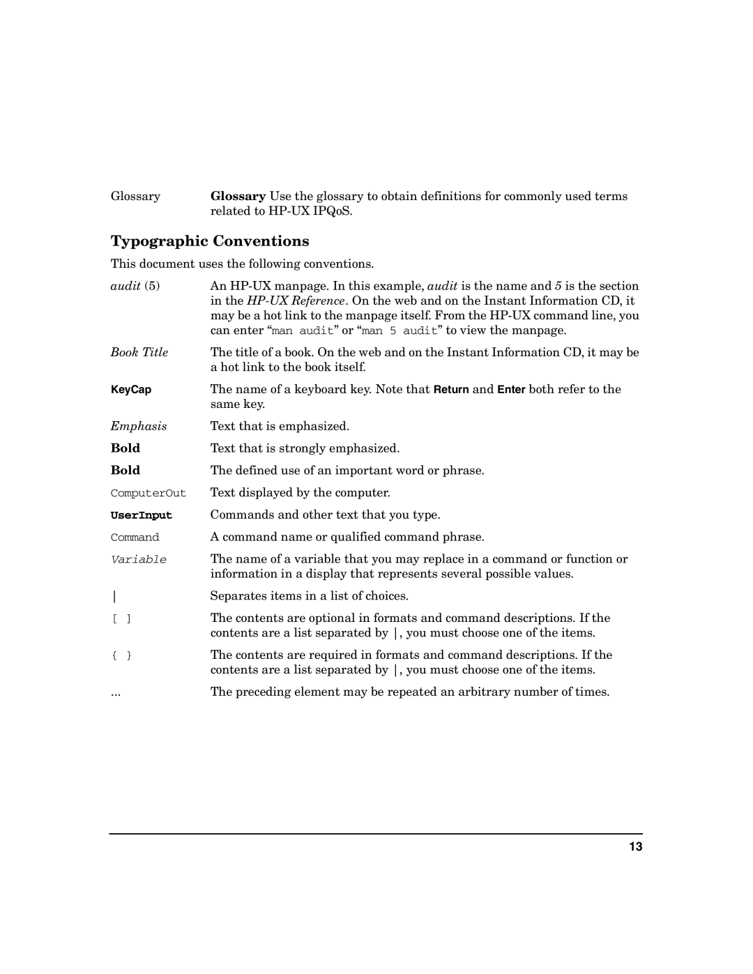 HP UX IPQos Software manual Typographic Conventions, UserInput 